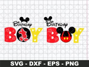 Birthday Boy Svg, Mickey Svg