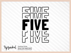 Fifth Birthday svg, Five svg