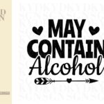 May Contain Alcohol SVG