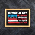 Memorial Day Murph SVG Cricut