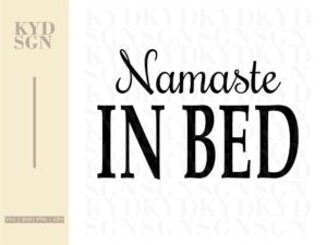 Namaste In Bed