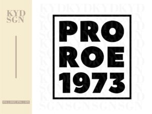 Pro Roe 1973 SVG