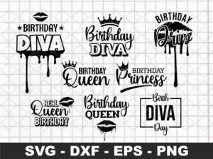 Birthday Queen Svg Bundle, Birthday Diva Svg, Dripping Lips Birthday SVG