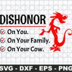 Dishonor svg, Mulan Cut Files Vector Mushu Dishonor svg