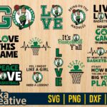 NBA Boston Celtics SVG 2022 Bundle DXF Basketball Celtics PNG EPS