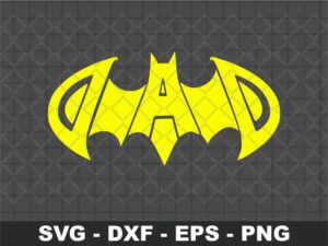 dad life svg batman