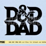 Dungeons and Dragons Dad SVG Cricut Funny Fathers Day SVG file