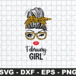 February Girl SVG, Messy Bun Leopard Bandana SVG