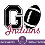 Go Indians SVG Football Cut Files vector