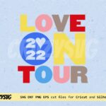 Love On Tour 2022 Logo SVG Harry Style FILE