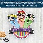 The Powerpuff Girls Happy Birthday Cake Topper Printable PNG