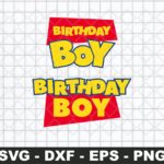 Toy Story Birthday Boy SVG