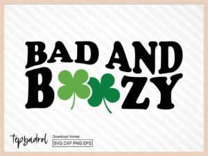 bad and boozy svg