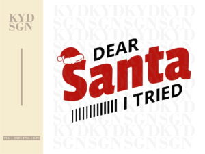 dear santa i tried svg