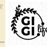 gigi life svg