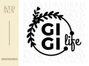 gigi life svg