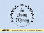 in loving memory svg cut files clipart