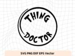 Thing Doctor Thing NP SVG FILE