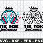 Tik Tok Princess Svg, Musical Birthday Girl Svg, Party Supply Svg Cricut