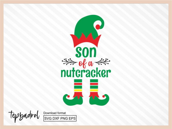 son of a nutcracker svg file