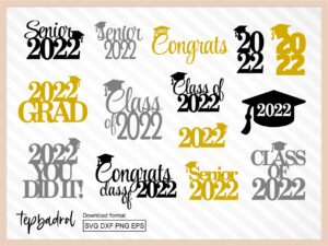 BEST Graduation 2022 Cake Topper SVG for commercial use