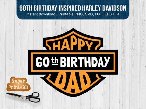 60th-Birthday-Dad-SVG-PNG-Inspired-Harley-Davidson