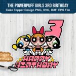 The-Powerpuff-Girls-3rd-Birthday-Cake-Topper-Instant-Download-Shirt-Design-FILE