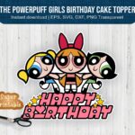 The-Powerpuff-Girls-Birthday-Cake-Topper-Instant-Download