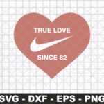 True-love-since-82-SVG-FILE