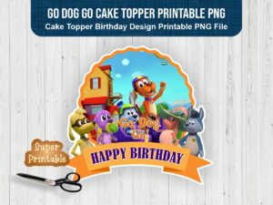 Go-Dog-Go-Cake-Topper-Printable-PNG