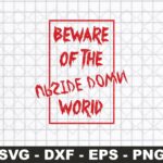 Beware of the Upside Down World SVG