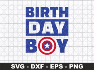 Captain America Birthday Boy SVG PNG