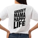 Groovy Mama, Happy Life SVG PNG