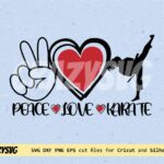 Karate SVG Peace love Karate Kids, Karate Girls Silhouette