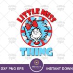 Little Miss Thing Svg Cricut Cut Files, Cat In The Hat Svg Read Across America, Dr Seuss Design