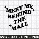 Meet me behind the mall Taylor swift SVG file