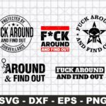 fuck around and find out svg cut files, 5 designs