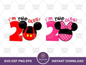 i'm twodles svg, mickey disney svg