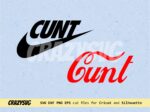 Cunt SVG Bundle, Cunt nike, Coke