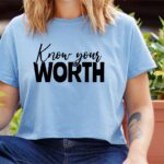 Know Your Worth