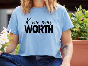 Know Your Worth