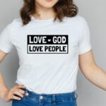 Love God Love People SVG T-Shirt Design