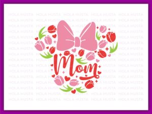 Mom Floral Svg Mom Floral Doodle, Happy Mother Day Disney, Flower