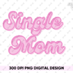 single mom PNG PDF Design