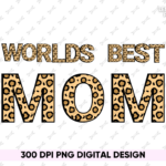 world's best mom png design FILE