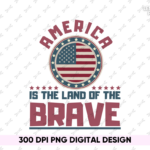 America is the land of the brave USA Memorial Day PNG