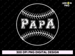 Baseball Papa PNG PDF Design