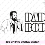 DAD BOD Shirt Design