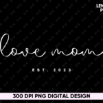 love mom T-Shirt Design