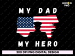 memorial day my dad my hero PNG Design